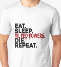 Eat Sleep Tilted Towers v2 Unisex T-Shirt