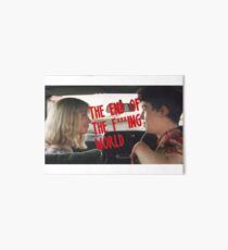 The End of The F***ing World II Art Board Print
