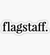 flagstaff. Sticker