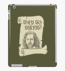 Why So Sirius? iPad Case/Skin