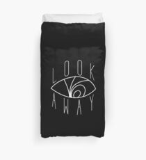 LOOK AWAY Duvet Cover
