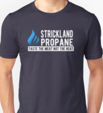 Camiseta unisex Propano de Strickland - Cita del rey de la colina