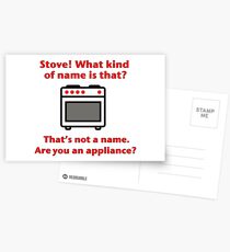 Stove. That's not a name Postcards