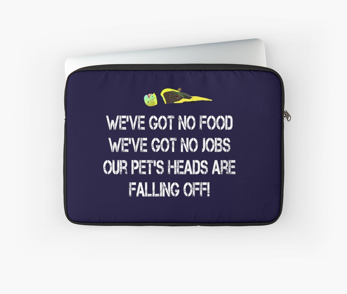 Dumb And Dumber Quote Our Pets Heads Are Falling Off Laptop