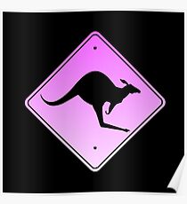Danger Kangaroos Pink Sign Poster