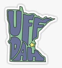 UFF DAH Sticker