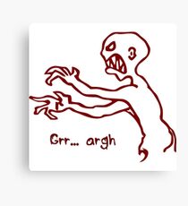 Grr Argh Monster - Buffy the Vampire Slayer, Mutant Enemy, 90s, BTVS, Zombie, Joss Whedon, Buffyverse, Monster, Vampire, Grrr Arrgh Canvas Print