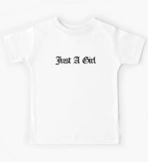 Just A Girl Kids Tee