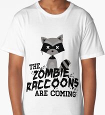 Funny Cute Distressed Zombie Raccoons Are Coming Pun Sayings Long T-Shirt