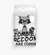 Funny Cute Distressed Zombie Raccoons Are Coming Pun Sayings Duvet Cover