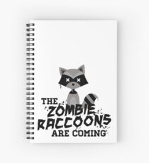 Funny Cute Distressed Zombie Raccoons Are Coming Pun Sayings Spiral Notebook