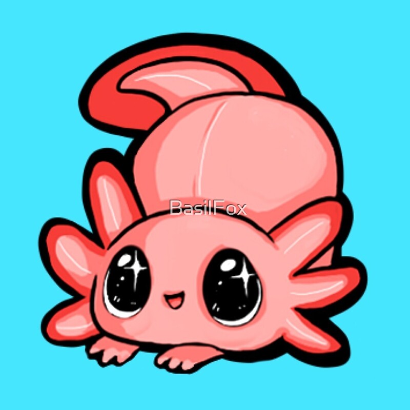 "Kawaii Axolotl " By BasilFox | Redbubble