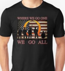 WHERE WE GO ONE WE GO ALL - military, soldiers, veterans, QANON, #QANON Unisex T-Shirt