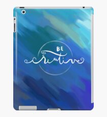 be creative abstract iPad Case/Skin