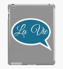 Say La Vie Witty T-Shirt & Design iPad Case/Skin