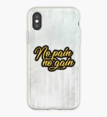 No pain no gain iPhone Case