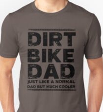 Dirt Bike Dad Unisex T-Shirt