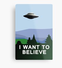 I Want to Believe Metal Print