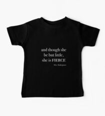 And Though She Be But Little... Baby Tee