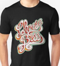 Choose Boss, choose awesome, choose you. Unisex T-Shirt
