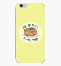 and an extra f***ing spoon iPhone Case