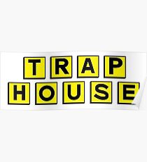 Trap House Poster