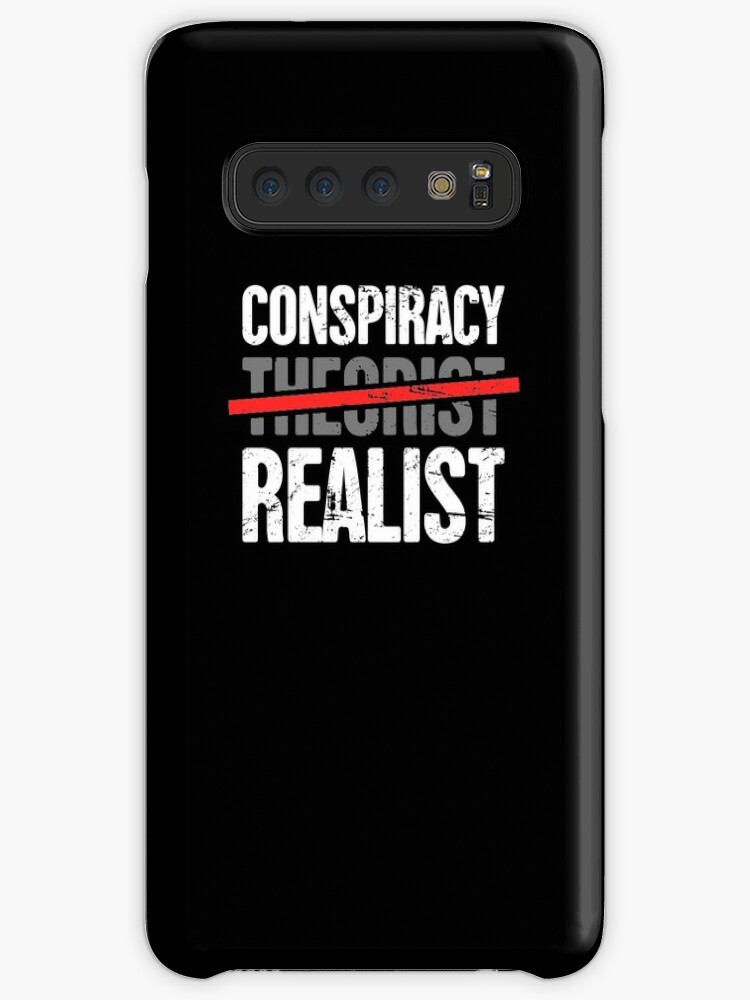 Conspiracy Theorist Samsung S10 Case