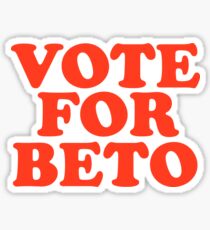 Vote For Beto O'Rourke President 2020 Texas Democrat Sticker