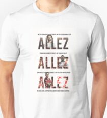 Allez Allez Allez Unisex T-Shirt