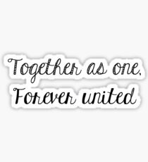 Together As One Sticker