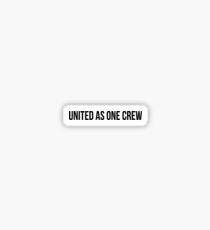 United As One Crew Sticker