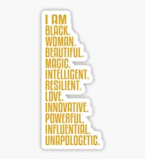 I AM Black. Woman. Beautiful. | African American | Black Lives Sticker
