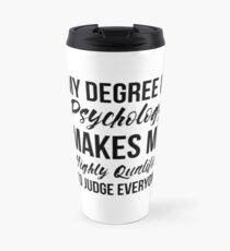 Psychology Degree Travel Mug