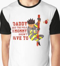 Funny Firefighting Daddy T-Shirt - Firefighter Dad Fireman Graphic T-Shirt