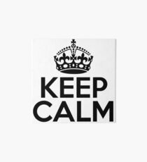 Keep Calm Art Board