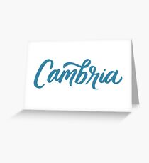 Cambria Greeting Card