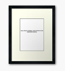Archer - Call Kenny Loggins, 'cos you're in the Danger Zone - #ClassicArcher Framed Print
