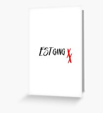 MGK- ESTgang Greeting Card