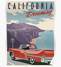 California Dreaming Posters | Redbubble