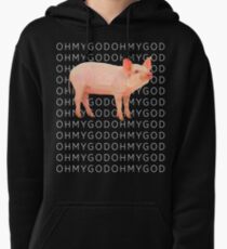 Shane Pig Oh my God T-shirt - Dawson style Pullover Hoodie