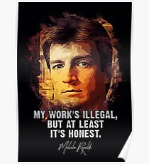 Captain Mal - FIREFLY - My work is Honest Poster