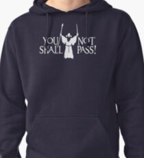 Gandalf - You Shall Not Pass! Variant Pullover Hoodie
