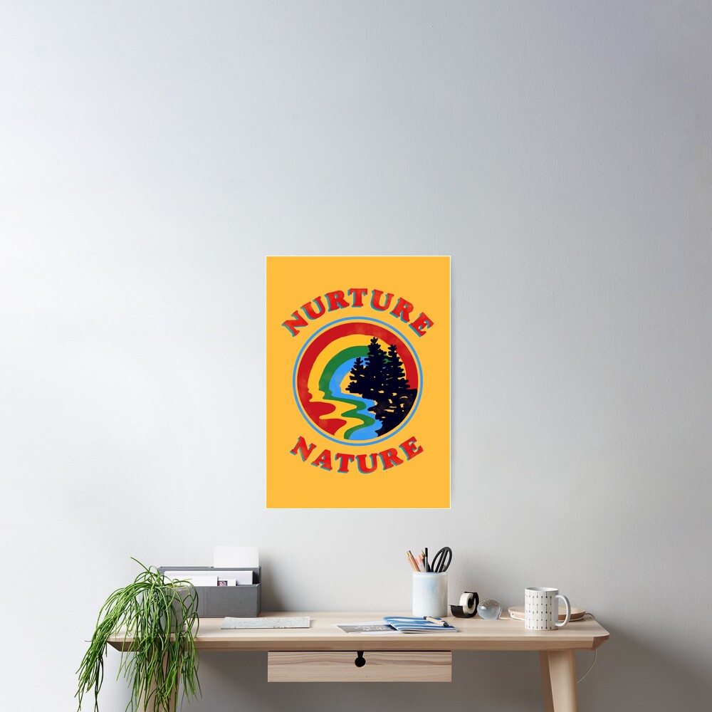 nurture nature vintage environmentalist design Poster