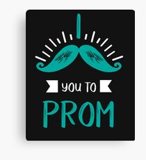 Funny Promposal! I Mustache You to Prom! Canvas Print