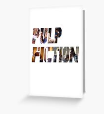 Pulp Fiction Greeting Card
