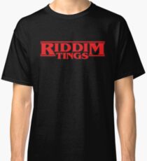 Riddim Tings (Stranger Things) Classic T-Shirt