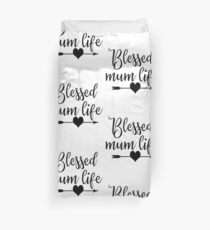 Blessed Mum Life Mother's Day Gift for Mom Duvet Cover