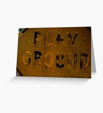 Play Ground Greeting Card