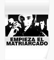 empieza el matriarcado Poster