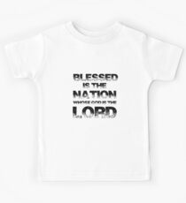 Blessed Is The Nation Whose God Is The Lord Kids Tee